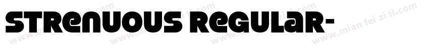 Strenuous Regular字体转换